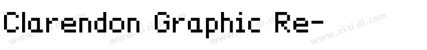 Clarendon Graphic Re字体转换